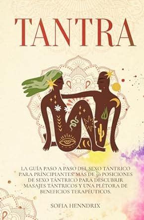 posiciones tantra|Sexo tántrico: 12 consejos de experta para practicarlo